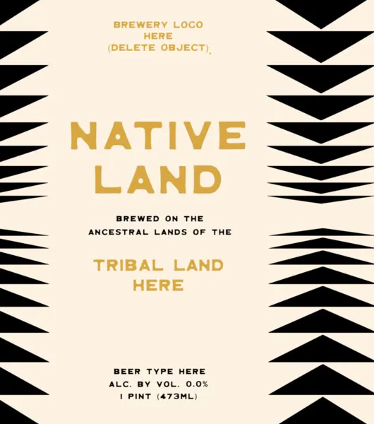 Native Land Beer Label' title='Beyond the Beer: Három sörfőzde szolgálja ki közösségeit